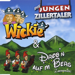 : Die Jungen Zillertaler - Wickie (2009)