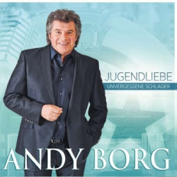 : Andy Borg - Jugendliebe (2018)