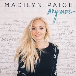 : Madilyn Paige – Anymore (2018)