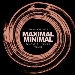 : Maximal Minimal, Vol.23 Quality Pieces (2018)
