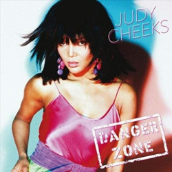 : Judy Cheeks – Danger Zone (2018)