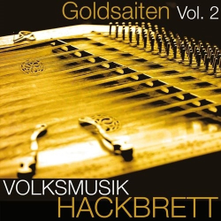 : Volksmusik Hackbrett (Goldsaiten Vol. 2) (2018)