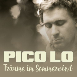 : Pico Lo - Träume Im Somerwind (2018)
