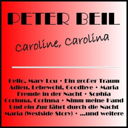 : Peter Beil - Caroline, Carolina (2018)