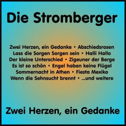 : Die Stromberger - Zwei Herzen, Ein Gedanke (2018)