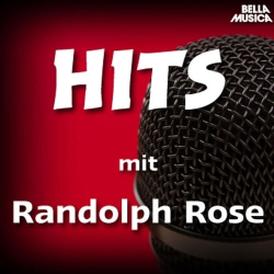 : Randolph Roe - Hits Mit Randolph Roe (2018)