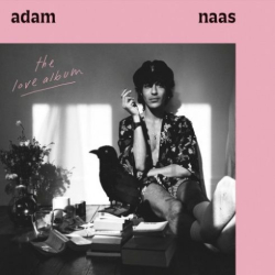 : Adam Naas – The Love Album (2018)