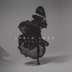 : Lydia Luce – Azalea (2018)