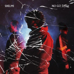 : Shelmi – No Go Zone (2018)