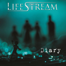 : Lifestream - Diary (2018)