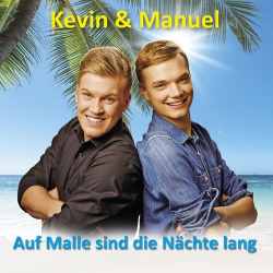 : Kevin & Manuel - Auf Malle Sind Die Nächte Lang (2018)