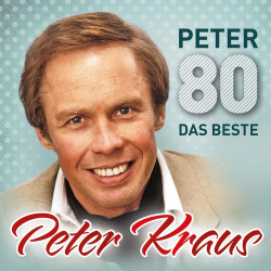 : Peter Kraus - Peter 80 - Das Beste (2018)