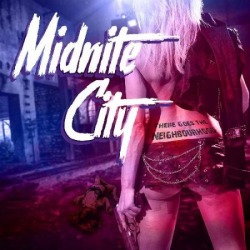 : Midnite City - There Goes The Neighbourhood (2018)