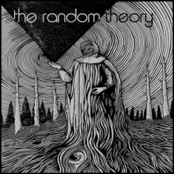 : The Random Theory - To Suffer Fools Gladly (2018)
