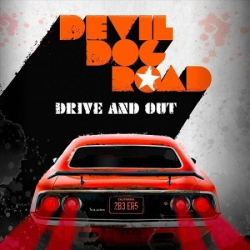 : Devil Dog Road - Drive And Out (2018)