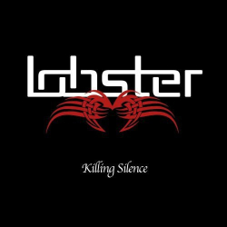 : Lobster - Killing Silence (2018)