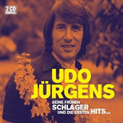 : Udo Jürgens - Seine Frühen Schlager Und Die Ersten Hits... (2018)