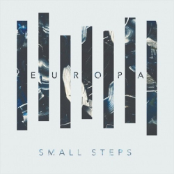 : Europa - Small Steps (2018)
