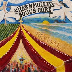 : Shawn Mullins – Souls Core Revival (2018)