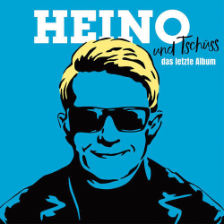 : Heino - ...und Tschüss (Das letzte Album) (2018)