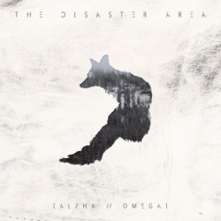 : The Disaster Area – Alpha // Omega (2018)