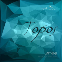 : Methexis - Topos (2018)