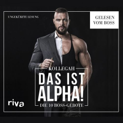 : Kollegah - Das ist Alpha! (Die 10 Boss-Gebote) (2018)