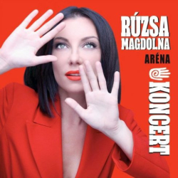 : Rúzsa Magdolna – Aréna koncert (2018)