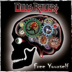 : Dolls Raiders - Free Yourself (2018)