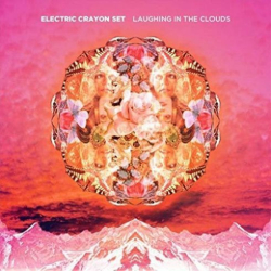 : Electric Crayon Set – Laughing in the Clouds (2018)