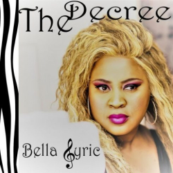 : Bella Lyric – The Decree (2019)