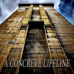: A Concrete Lifeline - A Concrete Lifeline (2019)