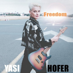 : Yasi Hofer - Freedom (2019)