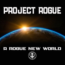 : Project Rogue - A Rogue New World (2019)