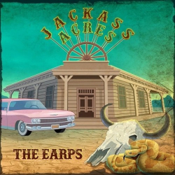 : The Earps - Jackass Acres (2019)