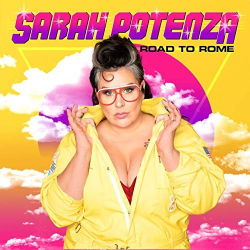 : Sarah Potenza - Road to Rome (2019)
