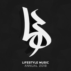 : Lifestyle Music Annual 2018 (2019)