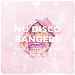 : Nu Disco Bangers (2019)
