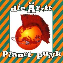 : Die Ärzte - Planet Punk (1995)