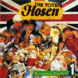 : Die Toten Hosen - Learning English Lesson 1 (Remastered) (1991)