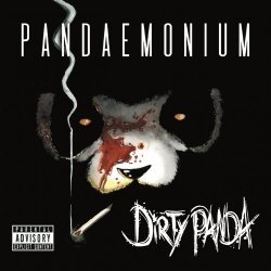 : Dirty Panda - Pandaemonium (2019) 
