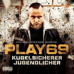 : Play69 - Kugelsicherer Jugendlicher (Premium Edition) (2019)