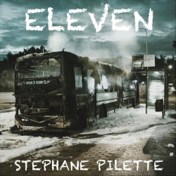 : Stephane Pilette - Eleven (2019)