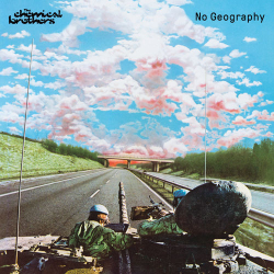 : The Chemical Brothers - No Geography (2019)