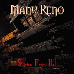 : Manu Reno - Stories From Hell (2019)