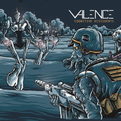 : Valence - Cognitive Dissidents (2019)