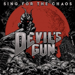 : Devils Gun - Sing For The Chaos (2019)