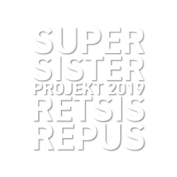 : Supersister - Supersister Projekt 2019: Retsis Repus (2019)