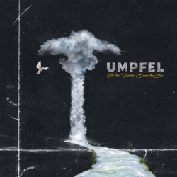 : Umpfel - As The Waters Cover The Sea (2019)