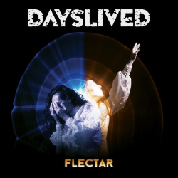 : Dayslived - Flectar (2019)